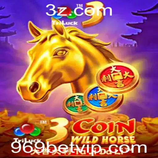 969bet - Descubra o Fascinante Jogo 3CoinWildHorse na Plataforma 969bet