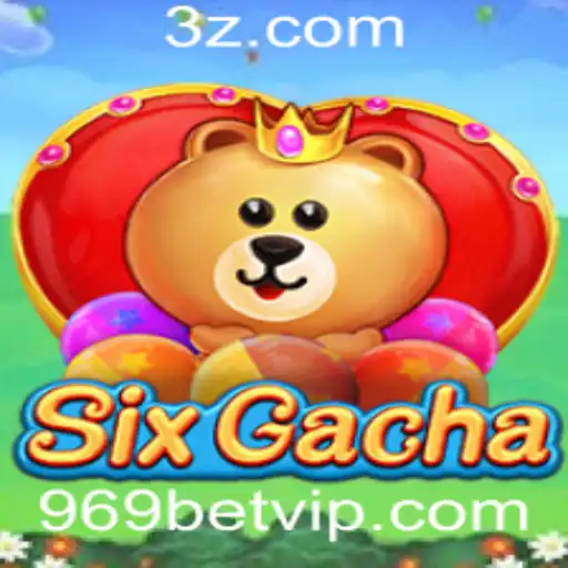 969bet - Descubra o Universo de SixGacha: Um Guia Completo para Jogar e Vencer