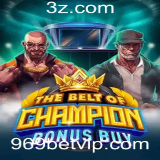 969bet - Descubra o Fascinante Mundo de TheBeltOfChampionBonusBuy com 969bet